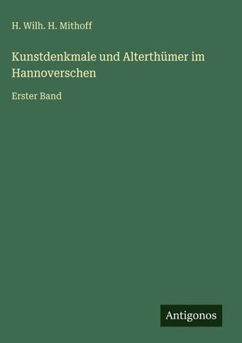 Kunstdenkmale und Alterthümer im Hannoverschen