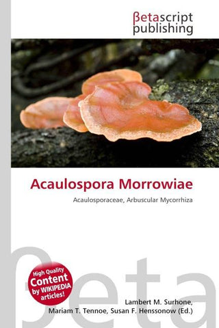 Acaulospora Morrowiae