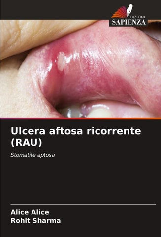 Ulcera aftosa ricorrente (RAU)