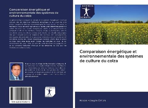 Comparaison énergétique et environnementale des systèmes de culture du colza
