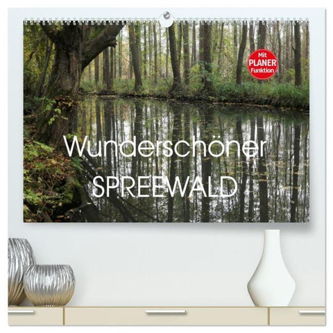 Wunderschöner Spreewald (hochwertiger Premium Wandkalender 2026 DIN A2 quer), Kunstdruck in Hochglanz