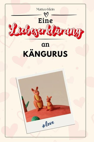 Eine Liebeserklärung an Kängurus