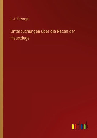 Untersuchungen über die Racen der Hausziege