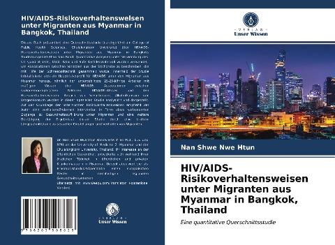 HIV/AIDS-Risikoverhaltensweisen unter Migranten aus Myanmar in Bangkok, Thailand