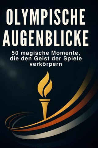 Olympische Augenblicke