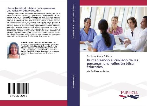 Humanizando el cuidado de las personas, una reflexión ética educativa