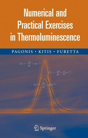 Numerical and Practical Exercises in Thermoluminescence