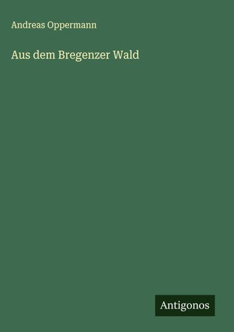 Aus dem Bregenzer Wald