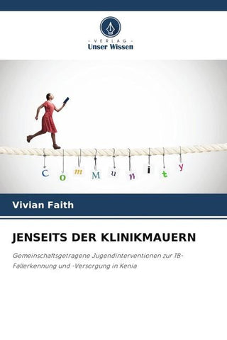 JENSEITS DER KLINIKMAUERN