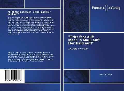 "Tritt fest auf! Mach`s Maul auf! Hör bald auf!"