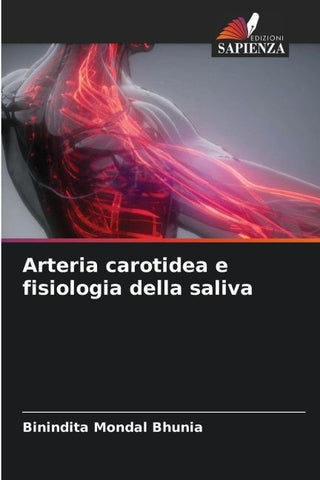 Arteria carotidea e fisiologia della saliva