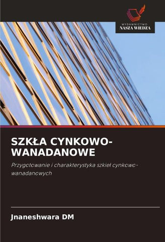 SZK¿A CYNKOWO-WANADANOWE