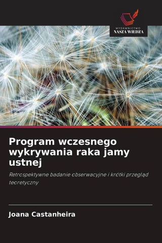 Program wczesnego wykrywania raka jamy ustnej