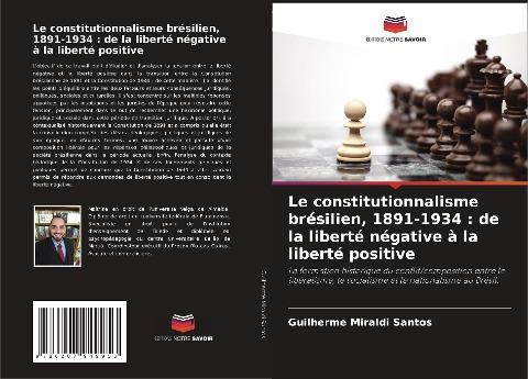 Le constitutionnalisme brésilien, 1891-1934 : de la liberté négative à la liberté positive