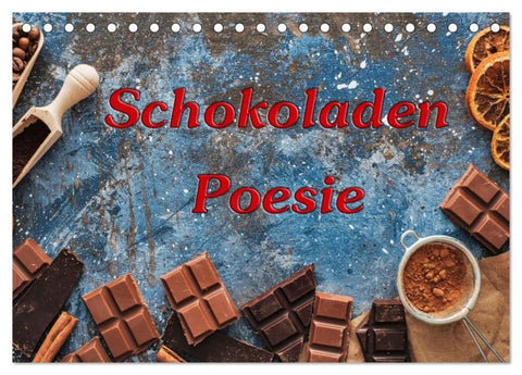 Schokoladen-Poesie (Tischkalender 2026 DIN A5 quer), CALVENDO Monatskalender