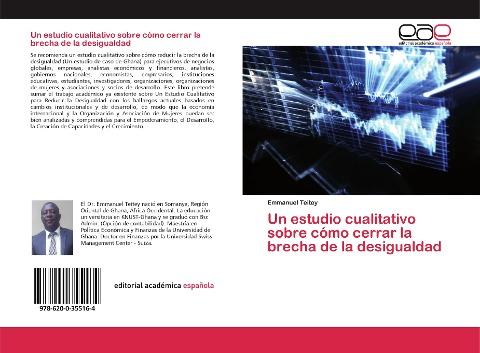 Un estudio cualitativo sobre cómo cerrar la brecha de la desigualdad