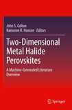 Two-Dimensional Metal Halide Perovskites