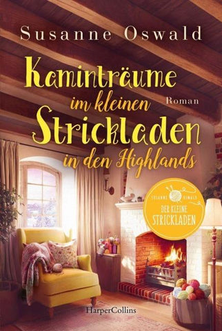 Kaminträume im kleinen Strickladen in den Highlands