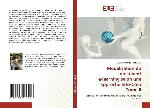 Modélisation du document e-learning selon une approche Info-Com Tome II