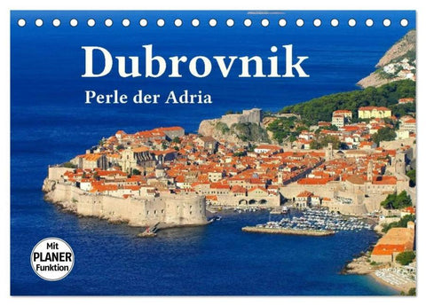 Dubrovnik - Perle der Adria (Tischkalender 2026 DIN A5 quer), CALVENDO Monatskalender
