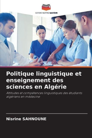 Politique linguistique et enseignement des sciences en Algérie