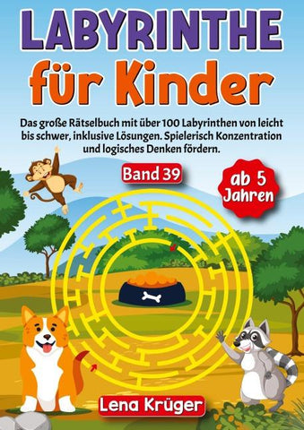 Labyrinthe für Kinder ab 5 Jahren - Band 39