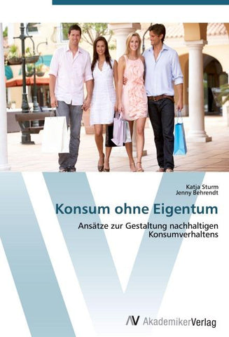 Konsum ohne Eigentum