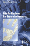 Hände-Hygiene im Gesundheitswesen