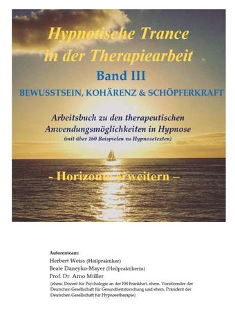 Hypnotische Trance in der Therapiearbeit