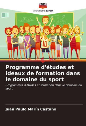 Programme d'études et idéaux de formation dans le domaine du sport