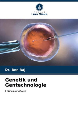 Genetik und Gentechnologie