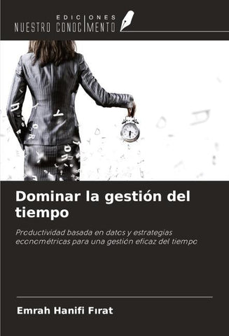 Dominar la gestión del tiempo