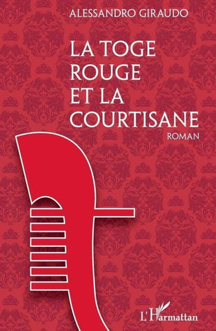 La Toge rouge et la courtisane