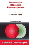Interpretation of Classical Electromagnetism