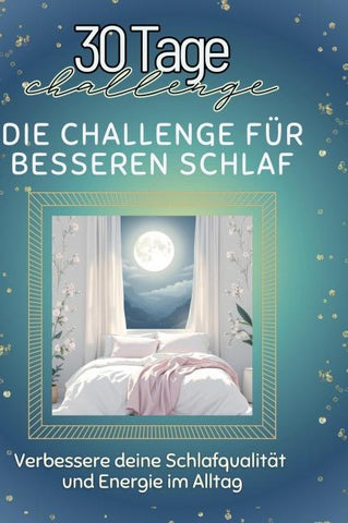 Die Challenge für besseren Schlaf