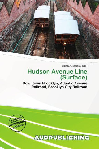 Hudson Avenue Line (Surface)