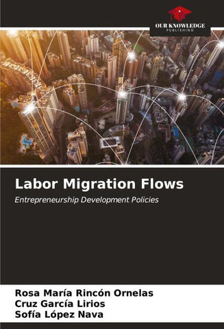 Labor Migration Flows