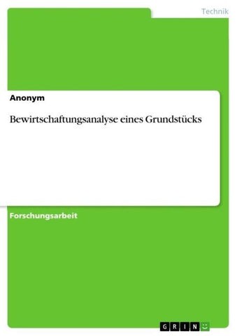 Bewirtschaftungsanalyse eines Grundstücks
