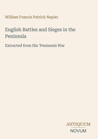 English Battles and Sieges in the Peninsula