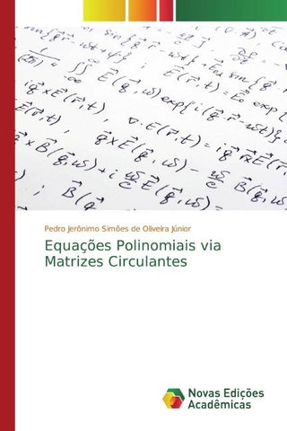 Equações Polinomiais via Matrizes Circulantes