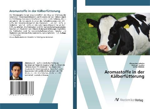 Aromastoffe in der Kälberfütterung