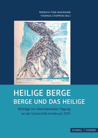Heilige Berge – Berge und das Heilige