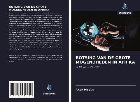 BOTSING VAN DE GROTE MOGENDHEDEN IN AFRIKA