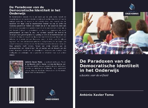 De Paradoxen van de Democratische Identiteit in het Onderwijs