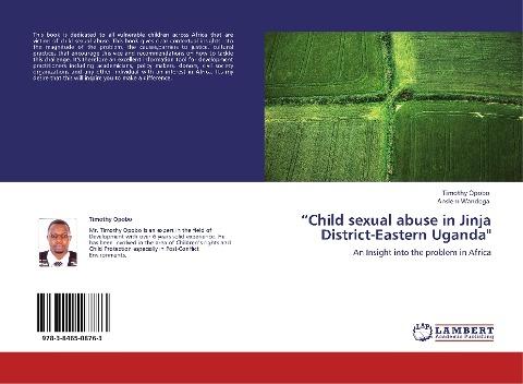 "Child sexual abuse in Jinja District-Eastern Uganda"