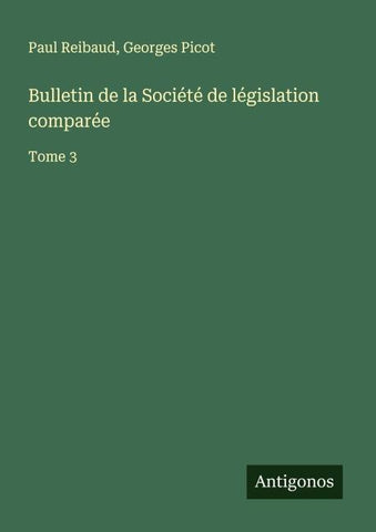 Bulletin de la Société de législation comparée