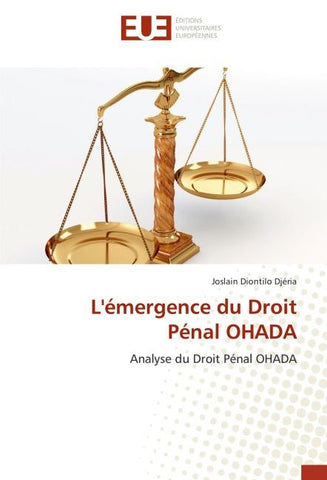 L'émergence du Droit Pénal OHADA