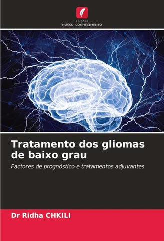 Tratamento dos gliomas de baixo grau