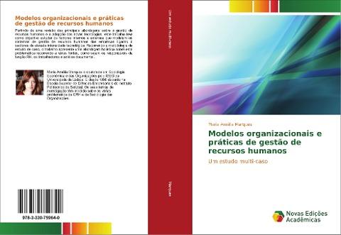 Modelos organizacionais e práticas de gestão de recursos humanos