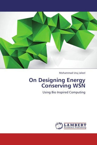 On Designing Energy Conserving WSN